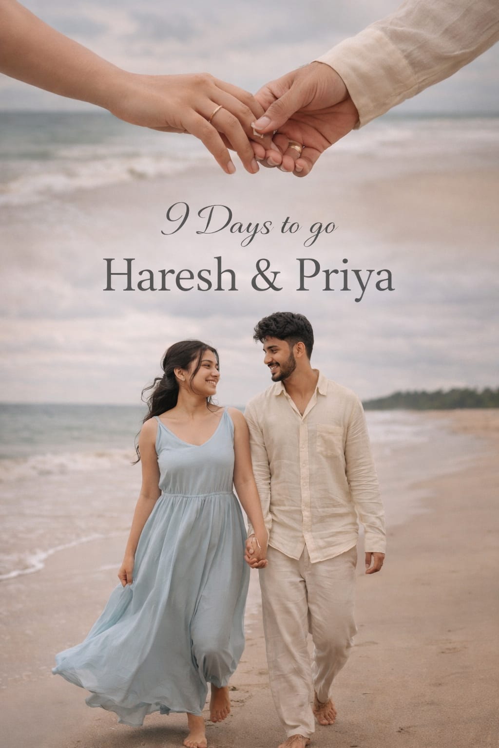 Pre wedding countdown poster prompt - couple walking barefoot on a beach holding hands, with a close up of their hands and 9 Days to go text above