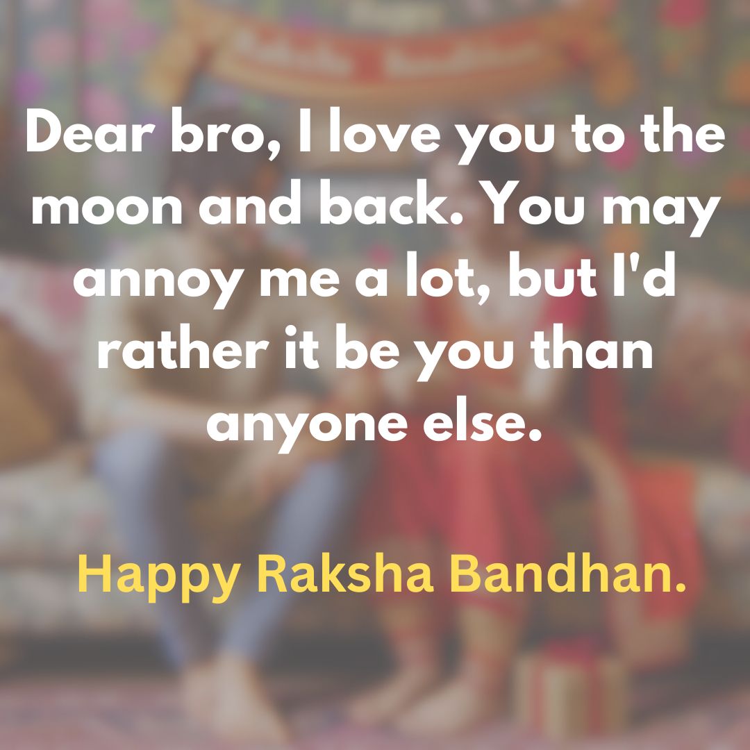 Raksha Bandhan 2024 Wishes For Brother